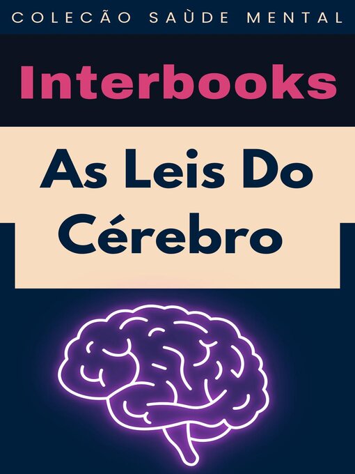 Title details for As Leis Do Cérebro by Interbooks - Available